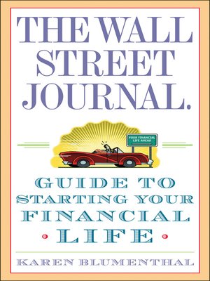 cover image of The Wall Street Journal. Guide to Starting Your Financial Life